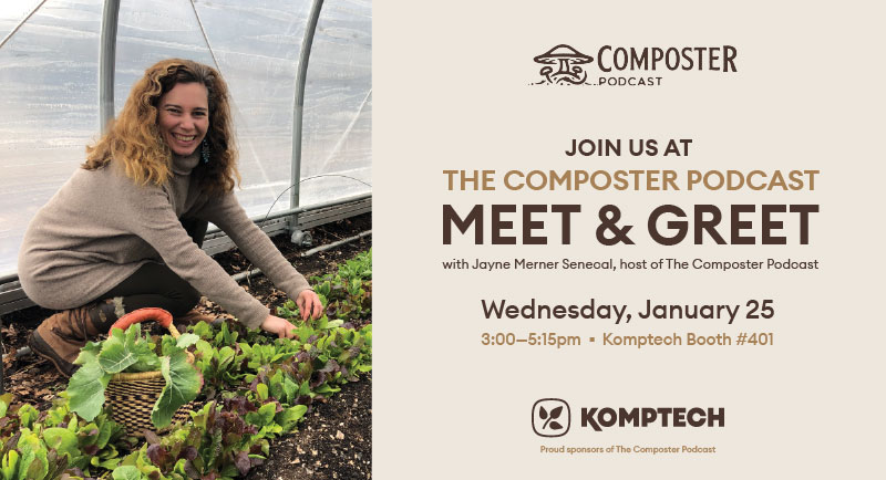 Join us for 'The Composter Podcast Meet & Greet' during the Komptech Americas In-Booth Happy Hour at COMPOST 2023.